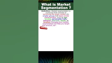 What Is Market Segmentation ?