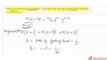 Two coins are tossed five times. The probability that an odd number of heads are obtained, is