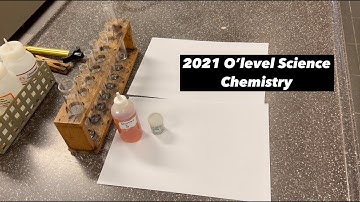 Chemistry | 2021 GCE O Level Sci Chem Practical