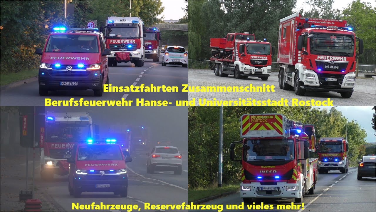 [Neufahrzeuge, Reservefahrzeuge, FLB uvm.!] Einsatzfahrtenzusammenschnitt Berufsfeuerwehr Rostock