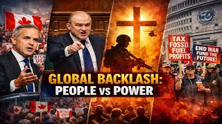 Global Backlash: Canada Boycotts, UK Slams Trump, War Profiteers Face Rising Fury