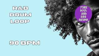 90 BPM R&B Drum Loop | Smooth Late Night Pocket