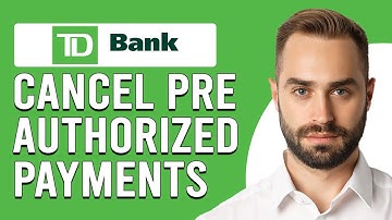 How To Cancel Pre Authorized Payments TD (How To Request Stop Payment Pre Authorized TD)