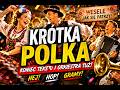 🔥 KRÓTKA POLKA 💃 Najweselsza Polska Polka Weselna 2026 | HEJ HOP GRAMY! 🎺