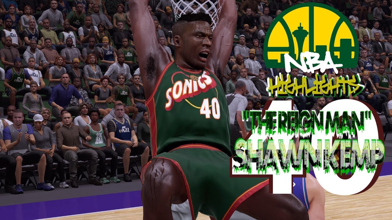 Shawn "The Reign Man" Kemp Highlights 2k YouTube Shawn "The Reign Man" Kemp Highlights 2k YouTube