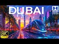 Dubai, United Arab Emirates 8K Video Ultra HD 120fps - Dolby Vision HDR - UAE Drone View ( 2025 )