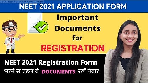 DOCUMENTS Required for NEET 2021 FORM Filling