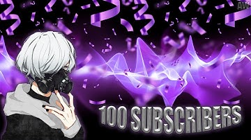 100 Subscribers Special | ask your questions (Q&A) | AMV coming !
