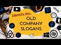 Guess the Old Slogans of Famous Brands: Trivia Challenge