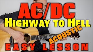 How to play AC/DC Highway to Hell (acoustic)