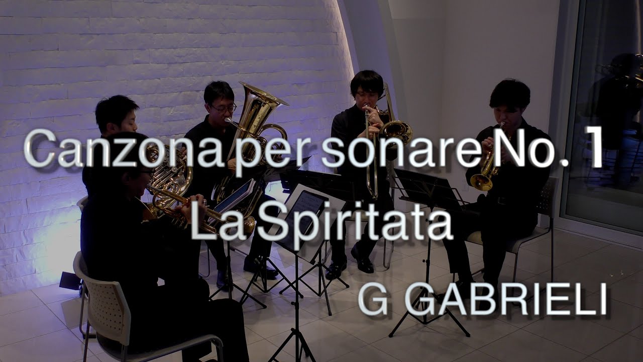 Brass Quintet】Canzona per Sonare No.1 