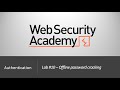 Authentication Vulnerabilities - Lab #10 Offline password cracking | Long Version