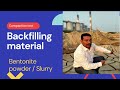 Why not use Bentonite in Backfilling work.