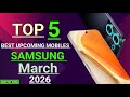 TOP 5 Best Upcoming smartphone 🔥 || 🔥SAMSUNG 🔥|| Launch in March 2026 || #samsung #techvideo 