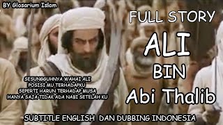 [ INDO - ENG SUB ] Ali bin Abi thalib Kisah Perjalanan Semasa Hidupnya 1080 Full Indonesia - English