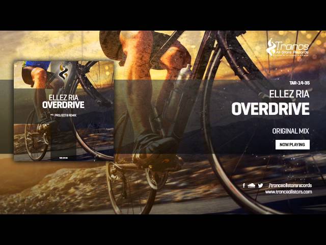 Ellez Ria - Overdrive