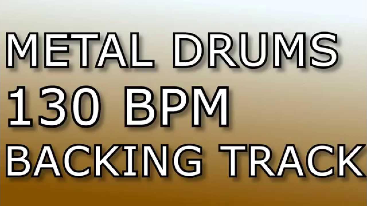Metal Drums Backing Track 130BPM YouTube