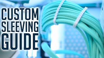 CUSTOM SLEEVING TUTORIAL | How I Make Custom Cables