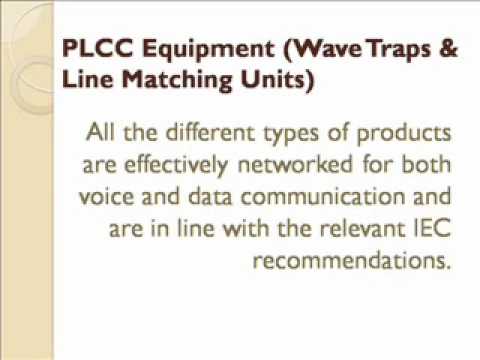 PLCC Equipment or PLCC (POWER LINE CARRIER COMMUNICATION) Equipment ...
