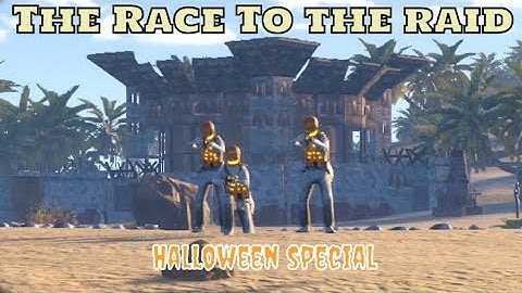 The Race To The Raid - Rust Console Film