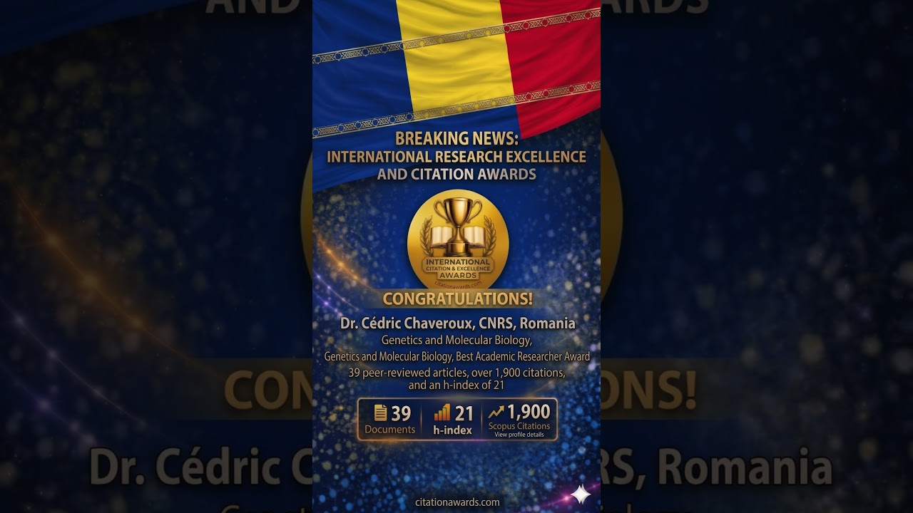 Dr. Cédric Chaveroux | CNRS | Romania  | Best Academic Researcher Award