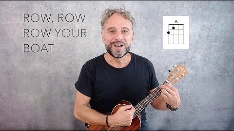 ROW, ROW, ROW YOUR BOAT - BEGINNER UKULELE TUTORIAL