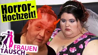 Frauentausch: Die Horror-Hochzeit!