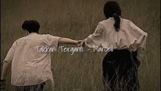 Takkan Terganti - Marcell [speed up version 🎶]