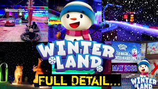 Winter Land Karachi 2022 Full detail | Winterland in Karachi in June 2022