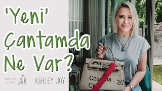 Ashley Joy | Yeni Çantamda Ne Var? | Senin İçin En İyisi