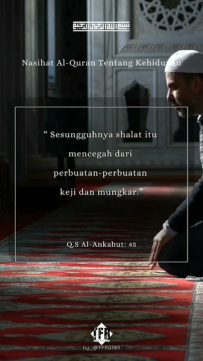 Kutipan Ayat Al-Quran Penuh Makna 'TENTANG SHALAT' #short #quran