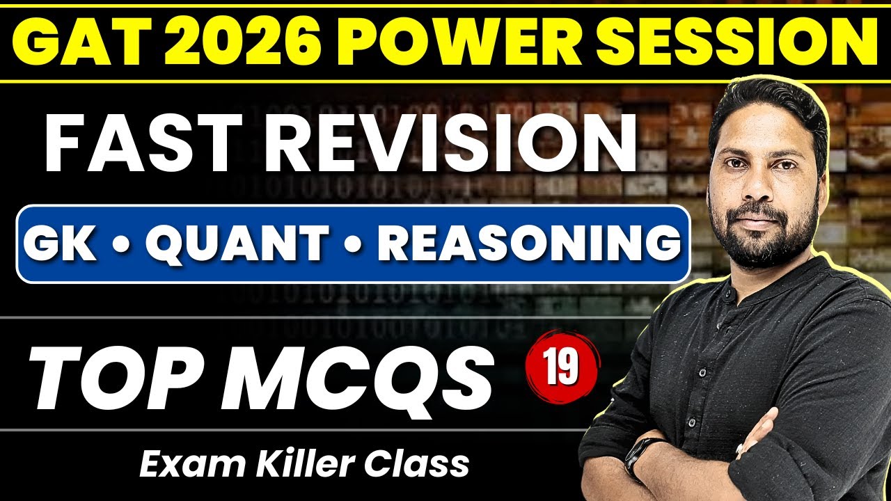 CUET GAT GK • Quant • Reasoning Free Class- 19 |CUET UG 2026 General Aptitude Test Prep.| Nitish Sir