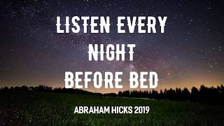 BEST Night Time Meditation —Abraham Hicks 2019 😴 (No Ads) Listen EVERY Night Before Bed