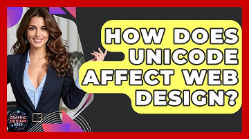 How Does Unicode Affect Web Design? - Graphic Design Nerd