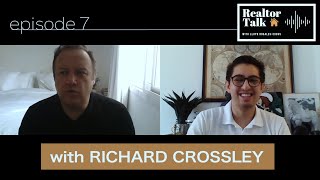 Luxury Rentals, Tips for Landlords and Life in Cuba with Richard Crossley | Realtor Talk: Episode 7