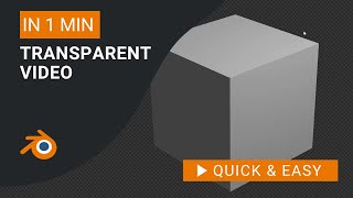 Blender Tutorial: How to Render Transparent Video in Blender