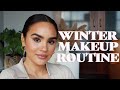 Glowy Winter Makeup Routine