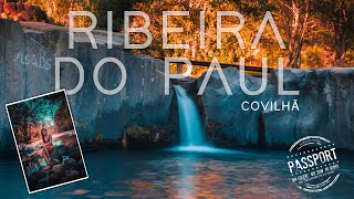 Road trip to Piscina natural da Ribeira do Paúl | Viagem de carro à Ribeira do Paúl | Covilhã