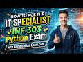 How to Ace the IT Specialist INF 303 Python Exam with Certification-Exam
