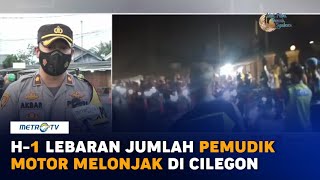 H-1 Lebaran, Jumlah Pemudik Motor Meningkat di Kawasan Cilegon