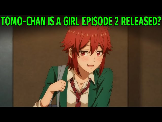 Tomo-chan Is a Girl release time, date confirmed for new rom-com anime