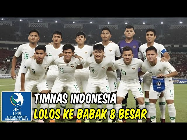 PERJALANAN TIMNAS INDONESIA DI PIALA ASIA U-19 2018 | GIGA BOLA class=