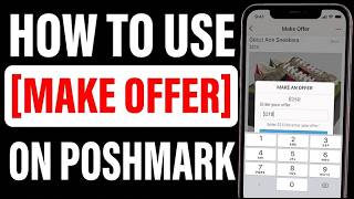 How to Use Poshmark Make an Offer Feature | Step-by-Step Guide