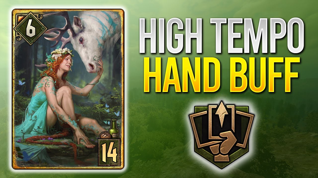GWENT | A HAND BUFF DECK THAT IS PLAYABLE