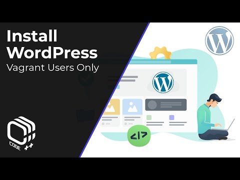 Installing WordPress on Local Server | Only for Vagrant