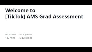 TikTok AMS Grad HackerRank Assessment |  Tiktok HackerRank Assessment | Tiktok Interview Questions