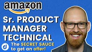 Interview with Amazon Sr. Product Manager Technical