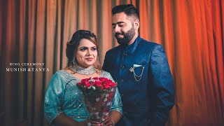 Munish &amp; Tanya | Best Cinematic Ring Ceremony Highlight | Lens Media Photography