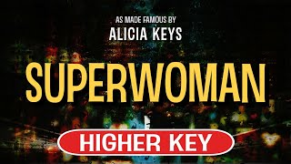 Superwoman (Karaoke Higher Key) - Alicia Keys