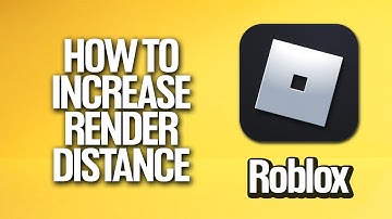 How To Increase Render Distance In Roblox Tutorial